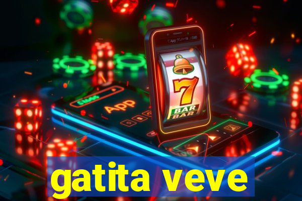 gatita veve